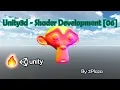 Unity3d - Shader Development Series