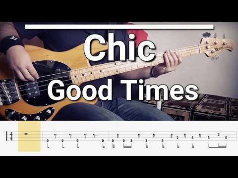 Download MP3 Chic - Good Times/Rapper's Delight (Bass Cover) Tabs