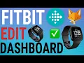 How To Edit Your Fitbit Dashboard