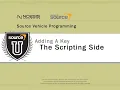 Source Vehicle Programming 04 The Scripting Side