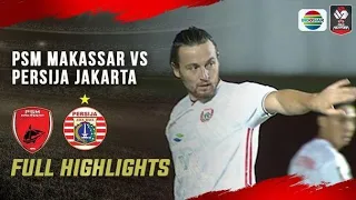 Download Full Highlight PSM Makassar vs Persija Jakarta Semi Final Leg 2 Adu Penalti MP3