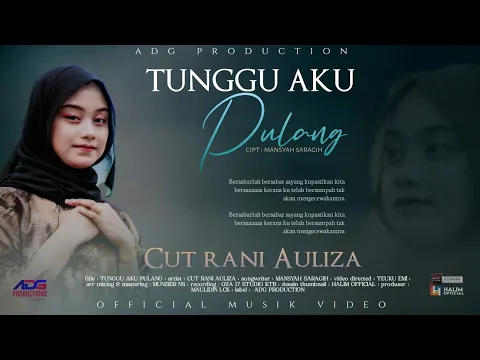 Download MP3 Cut Rani Auliza - Tunggu Aku Pulang (Official Music Video)
