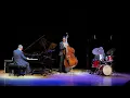 Pure Imagination + It's only a paper moon - Bill Charlap Trio