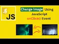 Change Image On Button Click in JavaScript JavaScript Tutorial For beginners to Advance