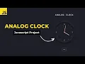 How to create Analog Clock using HTML CSS Javascript with Dark Light Theme