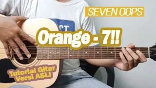 Download (Tutorial Gitar) Orange - 7!! MP3