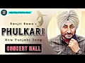 Download Lagu Phulkari (Concert Hall) - Ranjit Bawa | Sidhika Sharma | New Punjabi Song | Hip Hop Production