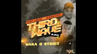 prince j malizo x dj miner beats waka o strict