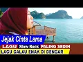 Download Lagu Jejak Cinta Lama | Lagu Slow Rock Sedih Malaysia Indonesia | Lagu sedih sepanjang masa Nestafa Music