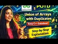 Union of Arrays with Duplicates gfg potd 23-02-26 GFG Problem of the day 3 line code