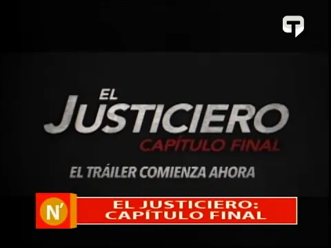 El Justiciero Capítulo final