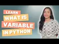 Learn Python Variables in 10 Minutes Quick and Easy