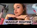 My Current Everyday MAKEUP ROUTINE