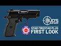 BUD S FIRST LOOK STAR FIRESTAR PLUS 9MM