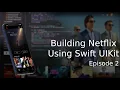 Building Netflix App in Swift 5 and UIKit - Xcode 13 2021