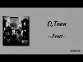 O,Tuan - ​.Feast | Lirik Lagu