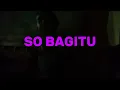 Download Lagu SO BAGITU FAHRIL GANZZZZ OFFICIAL MUSIC