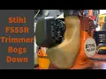 Stihl FS55R bogs down wont run right