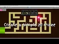 Simple Maze - 2D small game tutorial