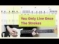 Download Lagu The Strokes - You Only Live Once Guitar Cover With Tab