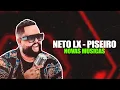 Download Lagu NETO LX 2021 - NETO LX LUXURIA - PISEIRO