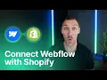 Webflow to Shopify Setup Everything To Get Started