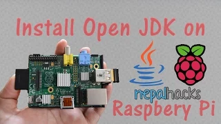 How To Install Open Java on Raspberry Pi Tutorial