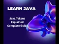6 Java Tokens Explained in Depth Types of Tokens in Java with Examples Java for Beginners