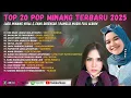 Download Lagu TOP 20 Pop Minang Terbaru 2025 - Lagu Minang Viral \u0026 Enak Didengar | Ramelia Musik Full Album