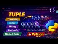 Lecture 18 Tuple in Python Create Indexing Slicing Methods Nested Tuple Hindi
