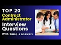 Contract Administrator Interview Questions Answers For 2025