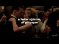 nilüfer & şebnem ferah - erkekler ağlamaz (sözleri)