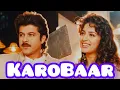 Download Lagu Karobaar (2000) Hindi  Movie | Rishi Kapoor | Anil Kapoor | Juhi Chawla
