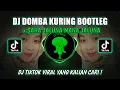 Download Lagu DJ DOMBA KURING X SAHA JALUNA VIRAL TIKTOK TERBARU 2023 By ARJUNA PRESENT