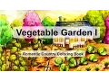 Vegetable Garden I Adult Coloring Book Romantic Country by Eriy