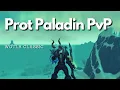 This is what you can do as Prot Paladin Prot Paladin PvP WOTLK