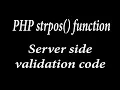 PHP strpos server side validation Why HTML form validation is insufficient