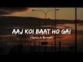 Download Lagu Aaj Koi Baat Ho Gayi – Nusrat Fateh Ali Khan | Slowed + Reverb | Heartfelt Qawwali Vibes
