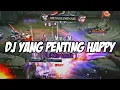 Download Lagu DJ YANG PENTING HAPPY SOUND MONTAGE ML || SOUND ROAMER BOGOR‼️ DJ YANG KALIAN CARI CARI🤩‼️🎧