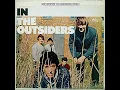 Download Lagu The Outsiders - In full album 1967 (Garage Rock)