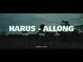 Harus - Allong ( Official Music Video )