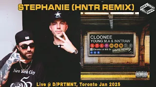 Cloonee Young MA Inntraw Stephanie HNTR Remix Live From HNTRNET IRL At DPRTMNT In Toronto 