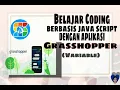 Belajar Coding berbasis Java Script dengan Aplikasi Grasshopper Variable