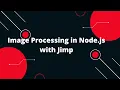 Ultimate Guide to Image Processing in Node js with Jimp Step-by-Step Tutorial