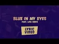 NLSN - Blue in My Eyes (feat. Lisa Rowe) [Lyric Video]