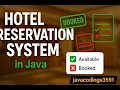 Hotel Reservation System in Java Book Cancel View Rooms Easily Mini Project Tutorial