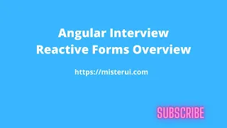 Angular Interview preparation Angular Reactive Forms overview
