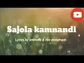 Lagu Sajola kamnandi LYRICS BY  SMINOFU \u0026 ZEE NXUMALO 