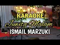 Download Lagu Juwita Malam (Versi Blues) - ISMAIL Marzuki | KARAOKE HQ Audio |