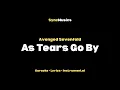 Avenged Sevenfold - As Tears Go By | Karaoke - Lyrics - Instrumental